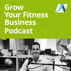 Grow Your Fitness Business - Andrew Simmons