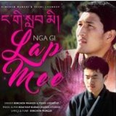 Nga Gi Lab Mi by Yeshi Lhendup & Rinchen Wangdi