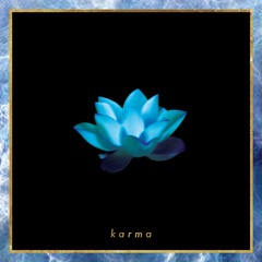 "Karma" by Lyric Starr (Produced by Wolfgang)