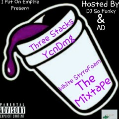 YcnDmg StackzGang "Hold Up" (Prod By. AD)White StyroFoam The Mixtape