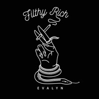 Evalyn - Filthy Rich
