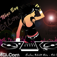 [DJ.TuoiGi.Com] -  Nonstop - Hang Tuyen Doc Quyen DJ.TuoiGi.Com -  PoKaBaBy Remix.0987887755