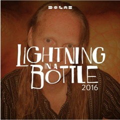 Lightning in a Bottle 2016- Gallery Stage