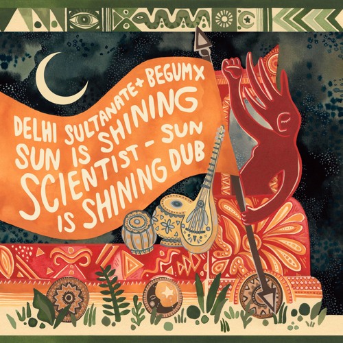 Sun is Shining feat. Begum X (mixed by Scientist)
