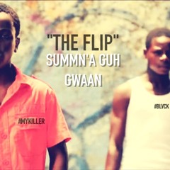 Summn'a Guh GWAAN (MYKILLER X BLVCK SKYLE 2017 ZOUKBASS)