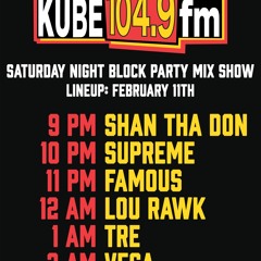 Dj Tre 2/11 Kube 104.9 FM Saturday Night Block Party Mix
