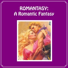 Dave Mack - Romantasy: A Romantic Fantasy