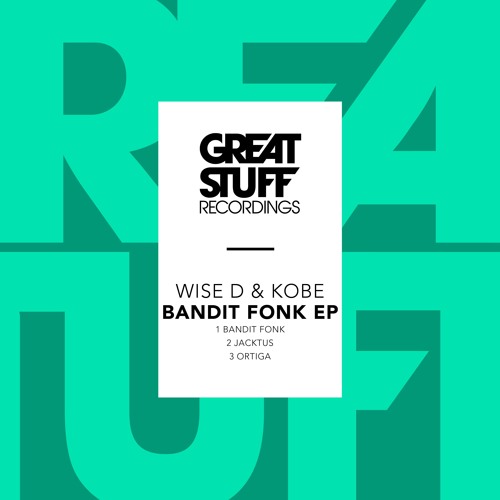 Wise D & Kobe - Bandit Fonk
