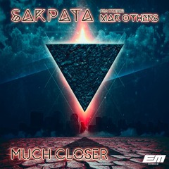 Sakpata - Much Closer Feat.Mak Others