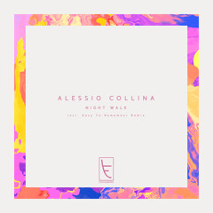PREMIERE - Alessio Collina - Night Walk