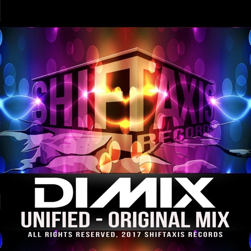 Unified_Original_Mix (Out on ShiftAxis Records)