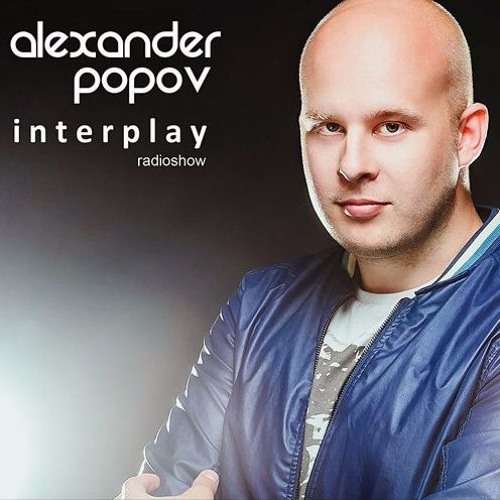 Stream Interplay Radioshow 133 (12-02-17) by Alexander Popov | Listen  online for free on SoundCloud
