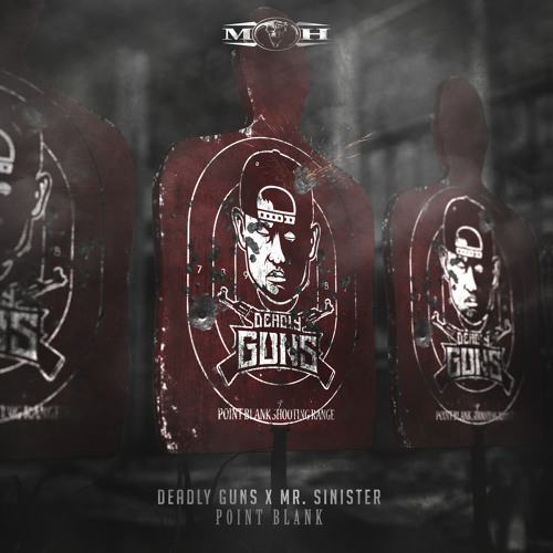 Deadly Guns & Mr. Sinister - Point Blank