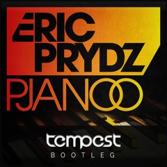 Eric Prydz - Pjanoo (Tempest Bootleg)