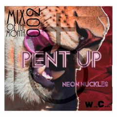 MOTM 002: Pent Up - Neon Nuckles