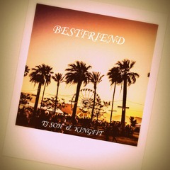 TJ SOH & KingFit - Best Friend