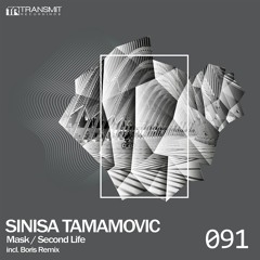 Sinisa Tamamovic - Mask (Boris Remix) [Transmit Recordings]