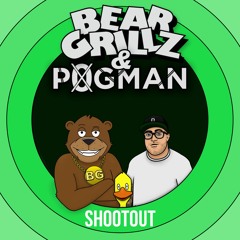 Bear Grillz x P0gman - Shootout