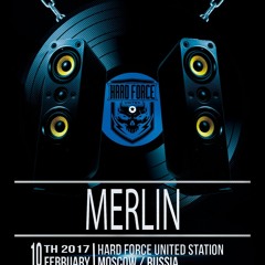 Merlin @ HardForceUnited And Friends WinterSession