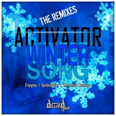 Activator-Winter Song (Synthsoldier Remix)(Preview)(Activa Shine)(Out Now!)