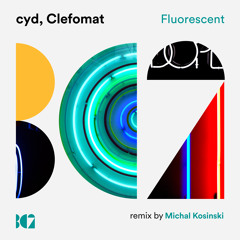 cyd, Clefomat - Adieu (Michal Kosinski Remix)