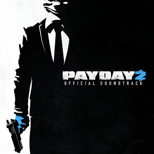 Shoutout (Payday2 OST)