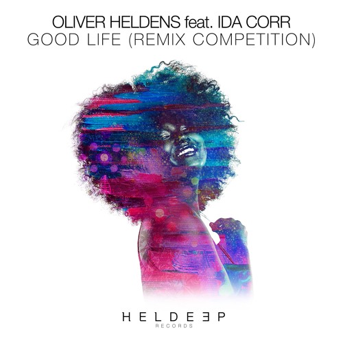 Oliver Heldens feat. Ida Corr - Good Life (Blanee Remix) [OUT NOW]