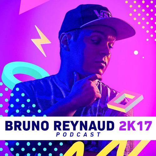 Bruno Reynaud - 2K17