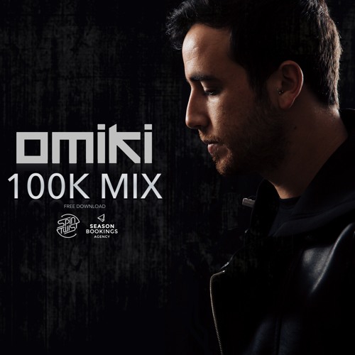 Omiki - 100K MIX ***FREE DOWNLOAD***