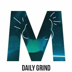 Matter Of Tact - Daily Grind