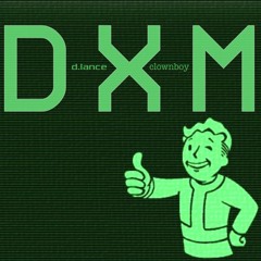 dXm feat. d.lance and clownboy