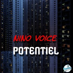 Freeze (NiNo Voice) - Potentiel (Prod. By NiNo Touch)