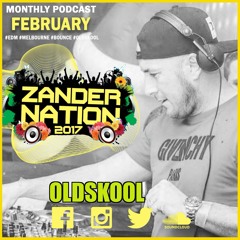 Zander Nation FEB 2017 OLDSKOOL podcast