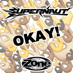 Supernaut Okay Preview