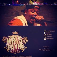 Kris Payne - Say My Name Right  ft.  Tea Marrr