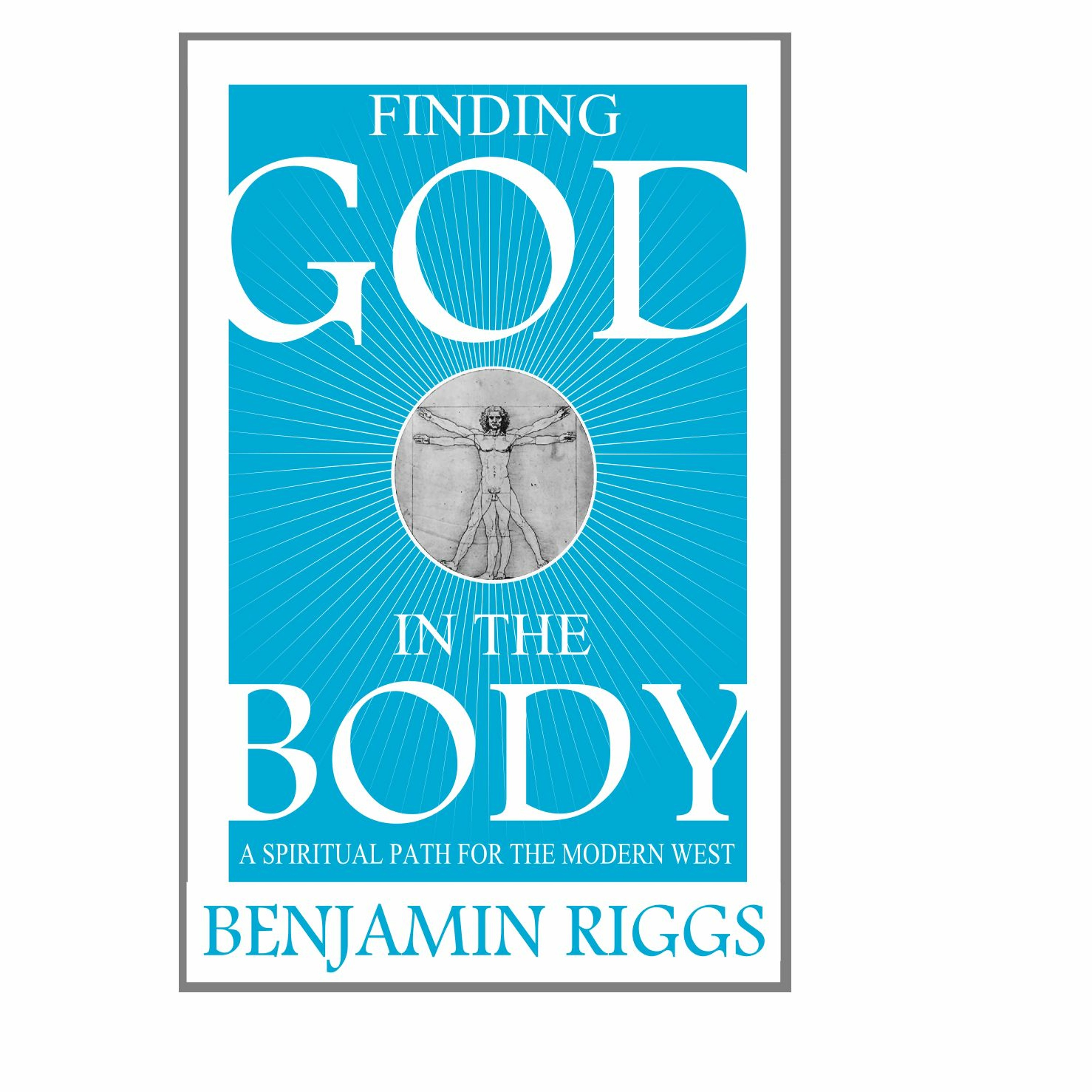 Finding God in the Body