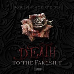 01. Death to the Fakeshit