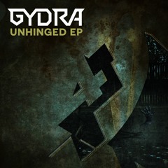 Gydra // Unhinged // C4CDIGUK039