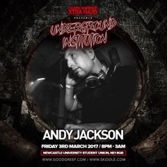 Goodgreef Xtra Hard Underground Institution - Andy Jackson promo mix