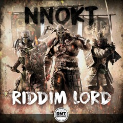 Nnokt - Riddim Lord [FREE DOWNLOAD!]