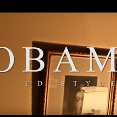 Ed Style - Obama (prod By Lethal Track)