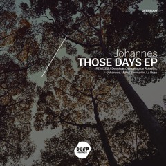 Johannes - Those Days (Manel Sanmartin Remix)