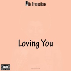Loving You
