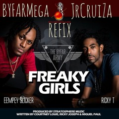 FREAKY GIRLS (CruiZaXMega Refix)