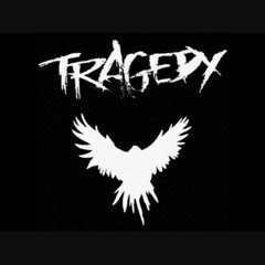 Tragedy