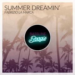 *OUT NOW* Fabrizio La Marca - Summer Dreamin (Original Mix)