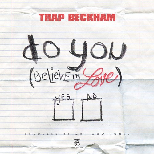 Do You (produced by Mr. Wow Jones)