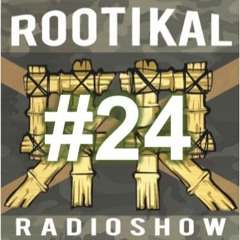 Rootikal Radioshow #24 - 14th February 2017
