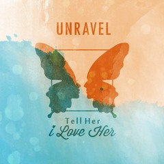 Unravel