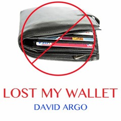 Lost My Wallet (prod. David Argo)